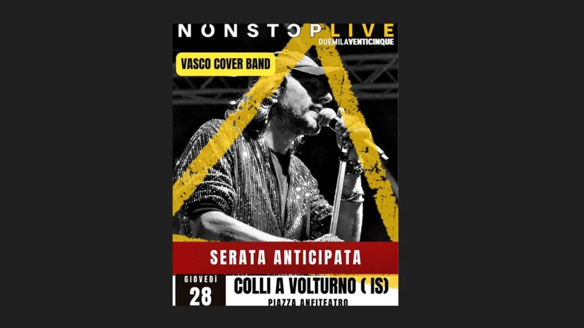 Colli a Volturno: ultima serata estiva promossa dall’associazione turistica Pro Loco. Esibizione in piazza anfiteatro della Vasco Cover Band “Senza resa non stop live”.
